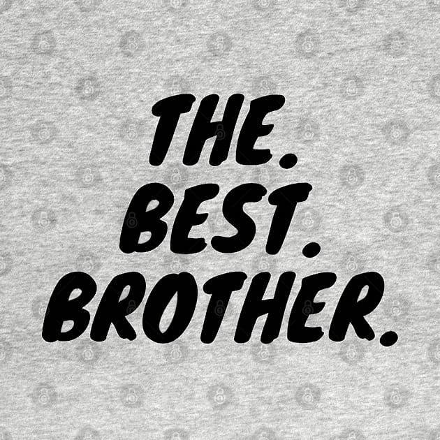 The Best Brother by KarOO